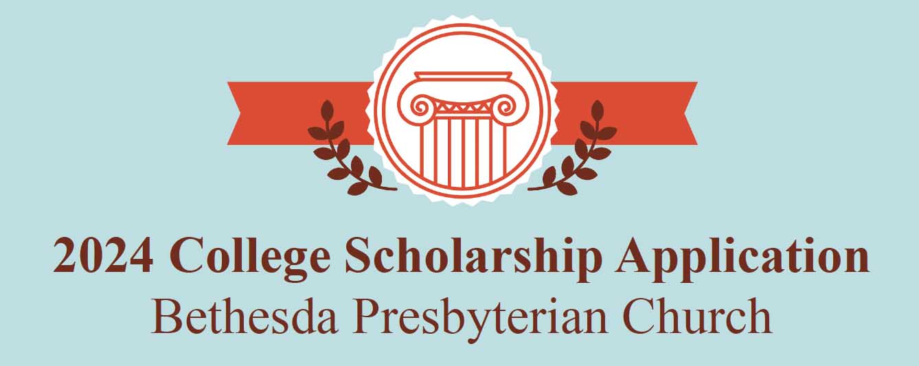 Bethesda Scholarship Application